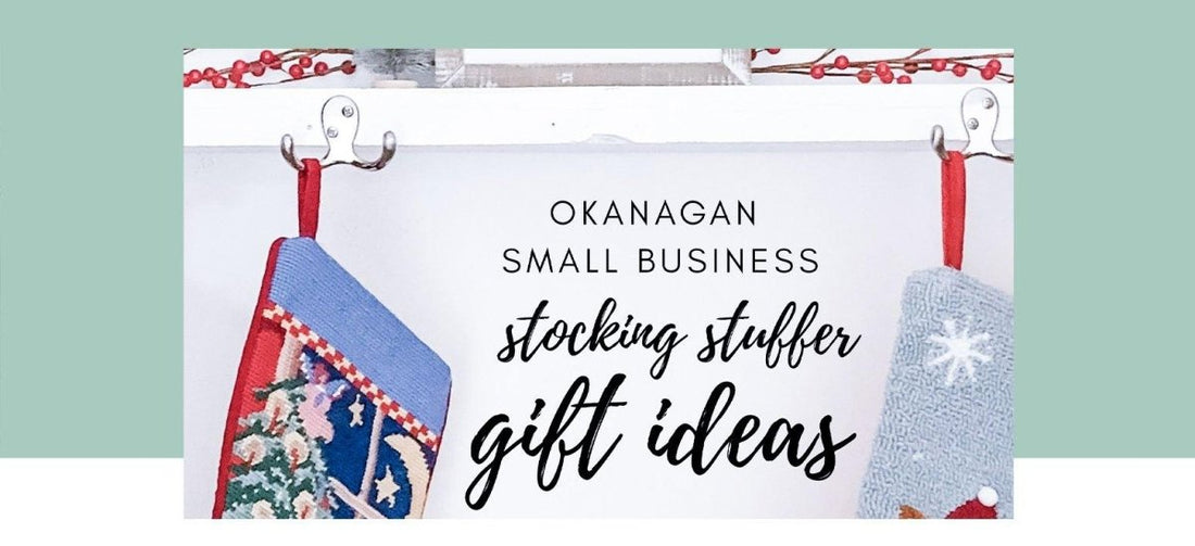 Okanagan Small Business Stocking Stuffers (2020) - Grow and Behold Digital - Web design and Shopify Expert