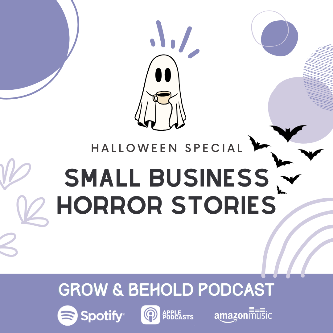 Podcast for women in business: Small Business Horror Stories